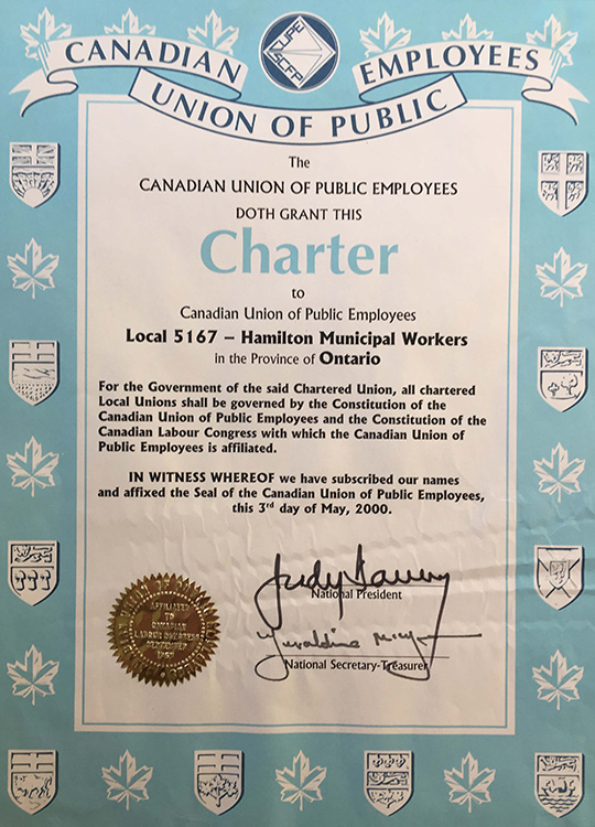 Local 5167’s CUPE charter, 2000. Courtesy of CUPE Local 5167.